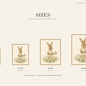 May include: A digital art print chart titled SIZES, ONE ARTWORK, MANY POSSIBILITIES, displaying four framed illustrations of a rabbit dressed in tennis attire holding a racket and ball. Sizes listed are 8x10, 12x15, 16x20, and 20x25 inches.