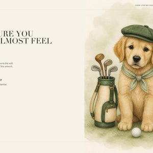 May include: A watercolor illustration of a golden retriever puppy wearing a green flat cap and a matching neckerchief. Beside the puppy is a golf bag filled with clubs and a single white golf ball on the grass. Text includes "TEXTURE YOU CAN ALMOST FEEL".