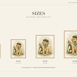 May include: A digital art print featuring a golden retriever puppy wearing a green cap and a neckerchief, sitting next to a golf bag. The image displays four size variations labeled 8x10 inches, 12x15 inches, 16x20 inches, and 20x25 inches.