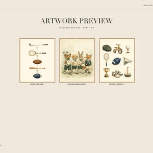 May include: A digital print set titled Artwork Preview featuring three framed illustrations. The first shows sports equipment, the second depicts a bear, dog, rabbit, and fox in athletic attire, and the third displays various childhood items.