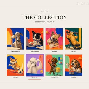 A collection grid shows eight different digital art prints featuring dogs in humorous human scenarios, including the poodle salon day.