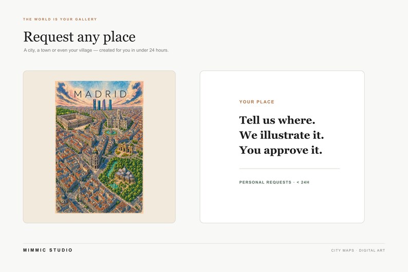 May include: A digital art service interface featuring a detailed illustration of Madrid with city buildings, parks, and a blue sky. Text includes: The world is your gallery, Request any place, Your place, Tell us where. We illustrate it. You approve it.