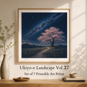 以下が含まれることがあります： 正方形の額入りアートプリント。暗い青色の星空と天の川の下、草の生い茂る丘に立つピンク色の桜の木が描かれています。フレームの下には「Ukiyo-e Landscape Vol. 27 Set of 7 Printable Art Prints」というテキストが記載されています。
