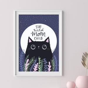 Stay wild moon child cat art print black cat lover cat and moon cat illustration image 2