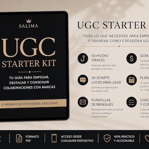May include: A digital tablet displaying a black cover with gold text reading UGC STARTER KIT, SALIMA, and 15 PÁGINAS DE CONTENIDO EXCLUSIVO. The screen lists six sections including 50 HOOKS VIRALES, 30 SCRIPTS, and GUÍA DE PRECIOS with corresponding icons.