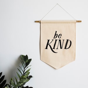 Be KindCanvas Banner • Modern Typographic Playroom Wall Hanging • Made In USA • Montessori Style Kids Decor • Be Kind Boho Wall Decor