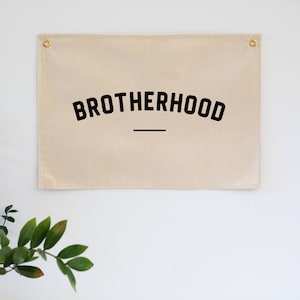 Brotherhood Modern Canvas Banner • Typographic Playroom or Kids Bedroom Wall Hanging • Brother Pennant and Canvas Wall Flag • Made In USA