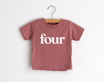 Four Modern Fourth Birthday Shirt • Mauve Pink Graphic Tee for 4th Birthdays • Modern Toddler Birthday Tee For 4 Year Olds • Four