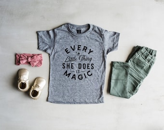 Every Little Thing She Does Is Magic Girls T-Shirt • Stylish Graphic Tee For Toddler and Youth Girls • Trendy Gray Girls Top • FREE SHIPPING