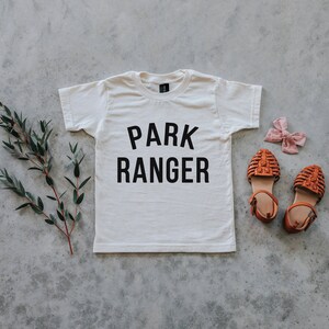 Park Ranger Baby and Kids Tee Punny Organic Cotton Graphic Tee for Outdoorsy Little Ones Unisex Cream Kids Shirt FREE SHIPPING image 4