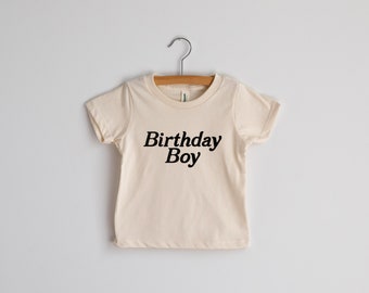 Birthday Boy Baby and Kids Tee • Modern Trendy T-Shirt for Boys on Birthday • Modern Natural Cream Organic Birthday Party Tee