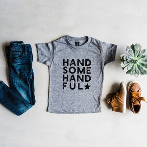Handsome Handful Youth and Toddler T-Shirt • Modern Distressed Boys Top • Handsome Handful Typographic Boys Trendy Shirt • FREE SHIPPING