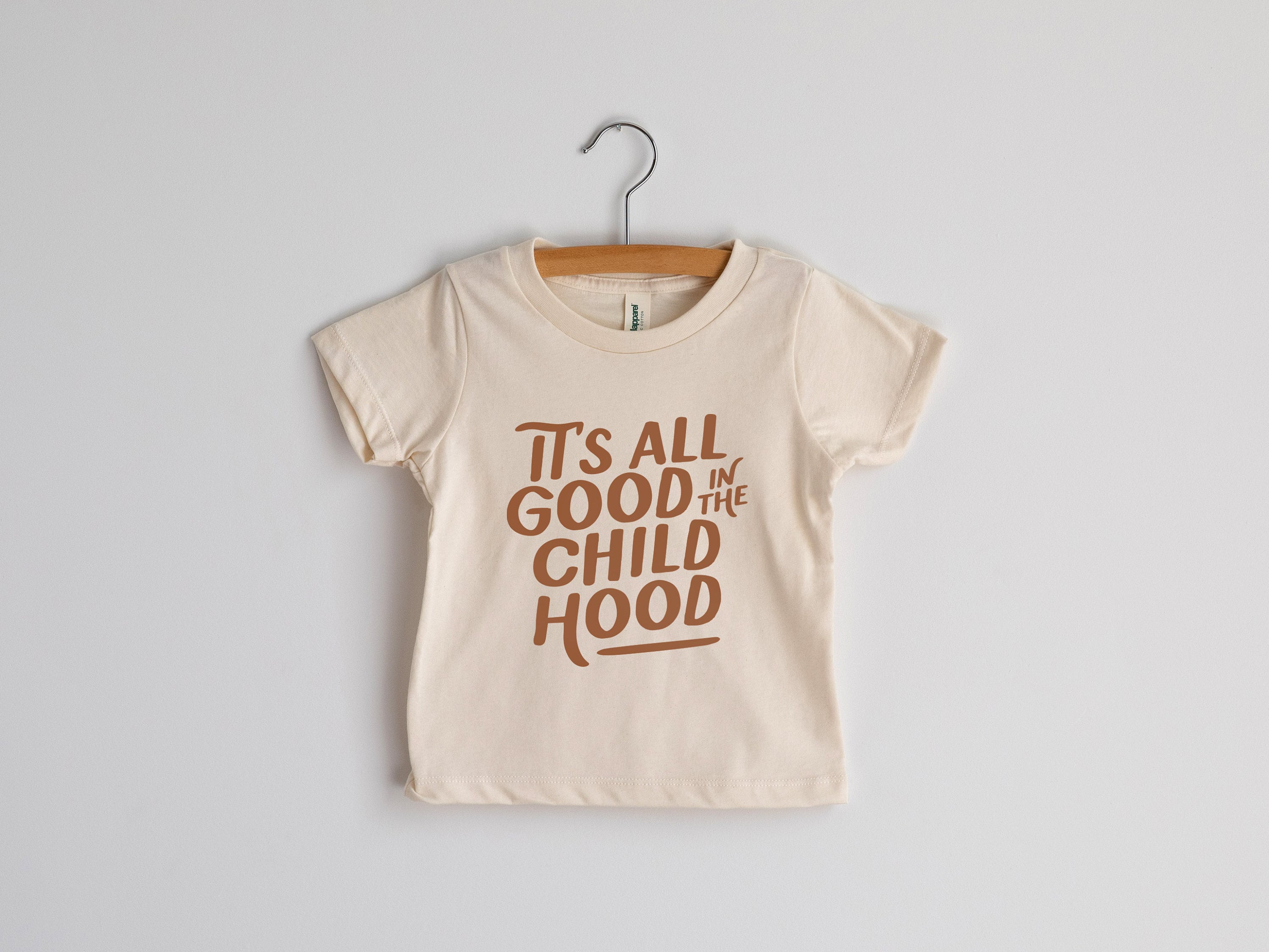 Its All Good in the Childhood Kids and Baby T-shirt picture