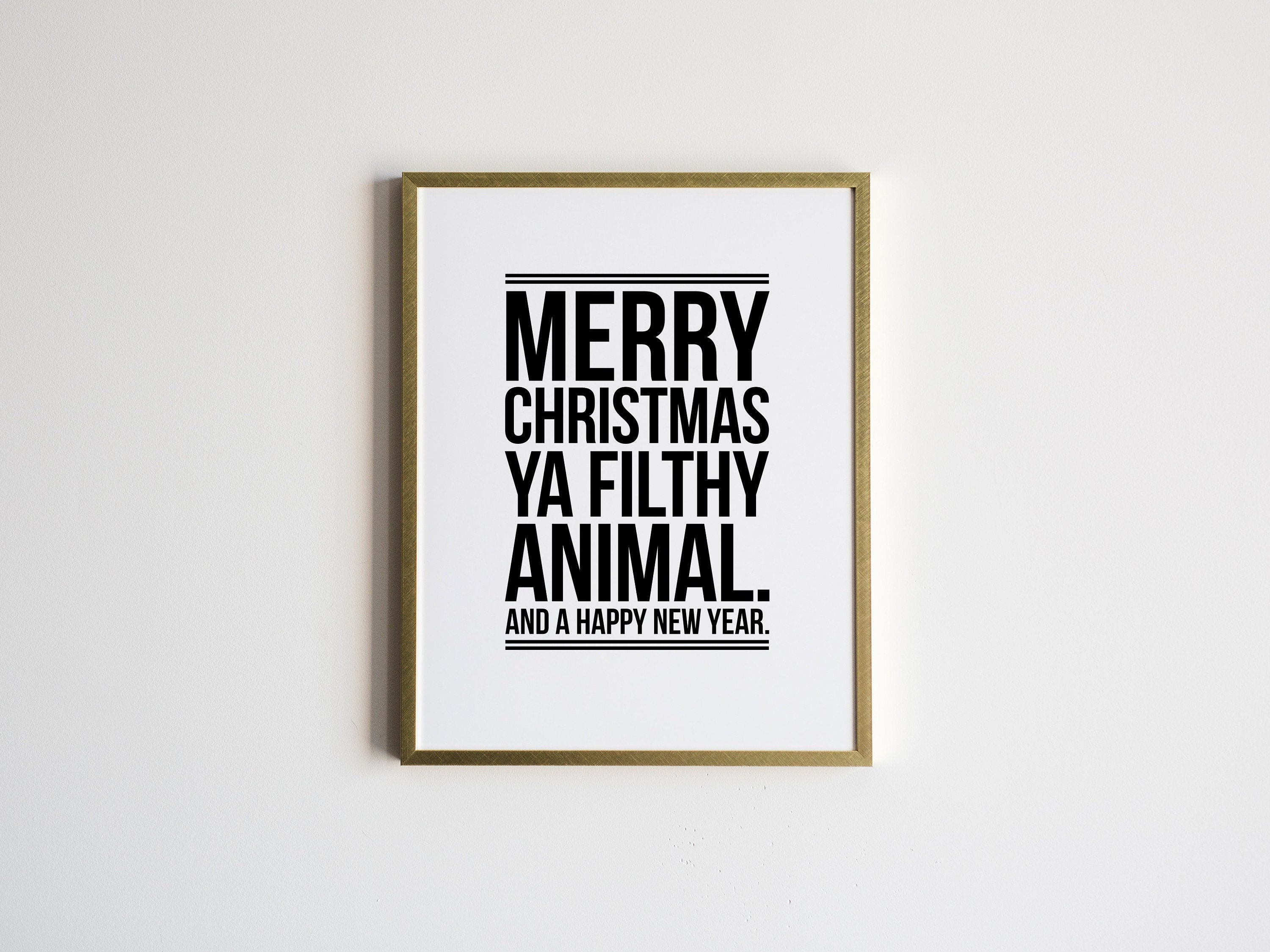 Merry Christmas Ya Filthy Animal Home Alone Movie Quote | Etsy Singapore