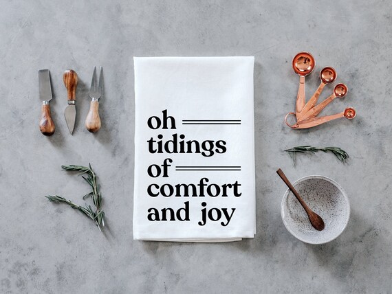 Tidings Of Comfort And Joy Tea Towel Modern Farmhouse Etsy