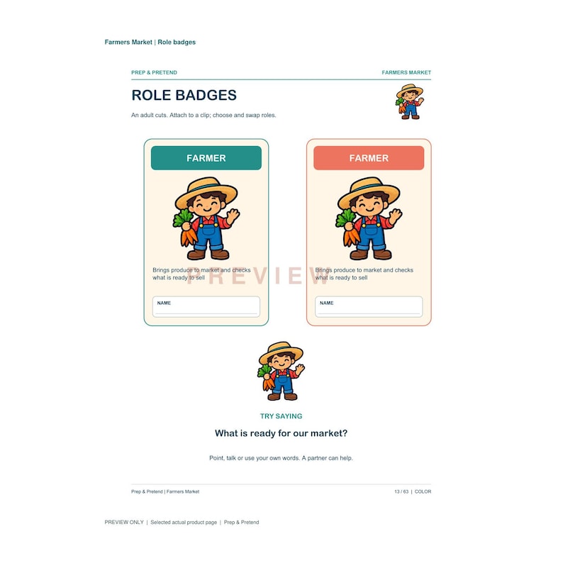 May include: Two rectangular role badges labeled FARMER with a cartoon illustration of a person in a straw hat and blue overalls holding carrots. Each badge includes the text: Brings produce to market and checks what is ready to sell and NAME.