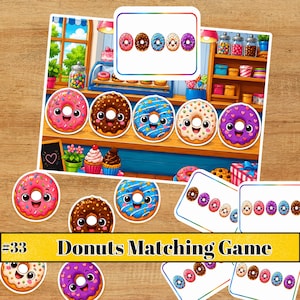 May include: A Donuts Matching Game featuring colorful cartoon donut characters with smiling faces. The set includes various cards displaying rows of illustrated donuts in pink, brown, blue, and purple, set against a bakery shop background.