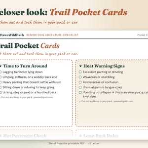 May include: A white rectangular printable sheet titled Trail Pocket Cards: Senior Dog Adventure Checklist by PawsWildPath. It features two sections with checkboxes for Time to Turn Around and Heat Warning Signs, including text instructions to cut out and keep in your pack or car.