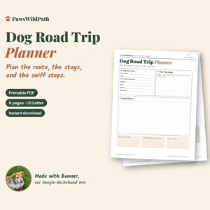 May include: A Dog Road Trip Planner printable PDF with 6 pages in US Letter size. The document features sections for trip overview, goals, and a route sketch. Text includes PawsWildPath, Dog Road Trip Planner, and Plan the route, the stays, and the sniff stops.