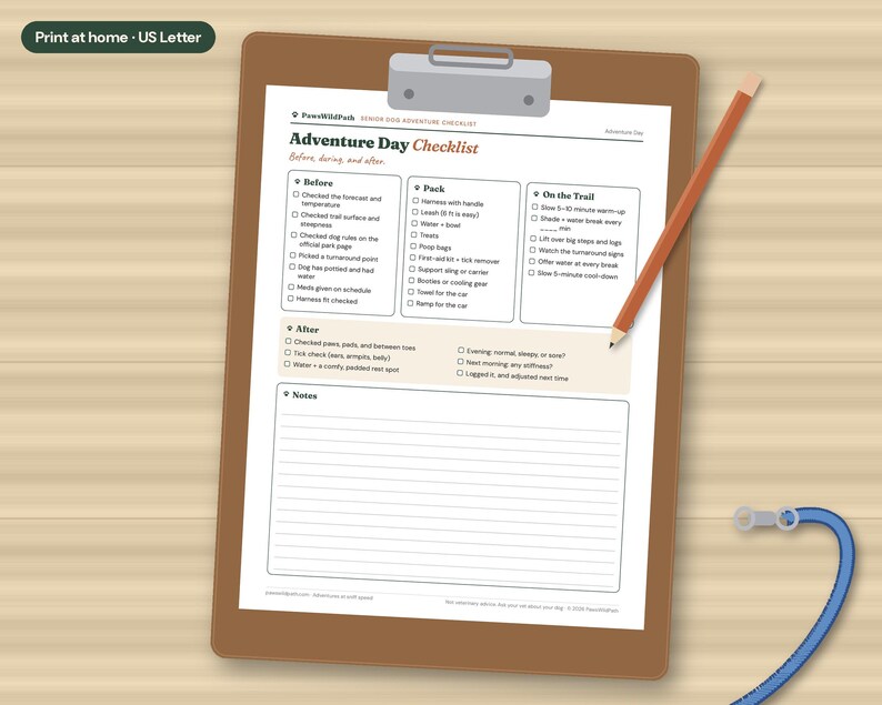 May include: A brown clipboard holding a white Adventure Day Checklist paper with sections for Before, Pack, On the Trail, After, and Notes. A wooden pencil rests on the paper, and a blue leash is visible in the corner. Text includes Print at home US Letter.