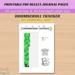 Può includere: Una pagina di diario PDF stampabile intitolata DOOMSCROLL TRACKER con opzioni di formato A5 e A4. Il tracker presenta una griglia per mesi e giorni, una legenda a colori per doomscrolled e did not, oltre a icone di social media e telefono.