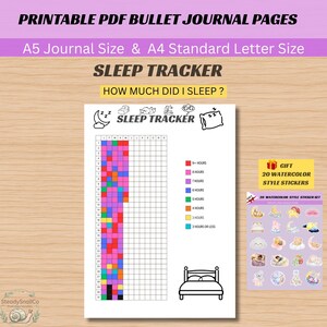 May include: A printable PDF sleep tracker bullet journal page in A5 and A4 sizes. The page features a grid for tracking daily sleep hours with a colour-coded legend, sleep-themed icons, and a bed illustration. Includes 20 watercolour style stickers.