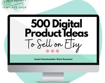 500+ Digital Products Ideas To Sell On Etsy Download, Digital Items to Sell on Etsy, Shopify StanStore Digital Products, Passive Income