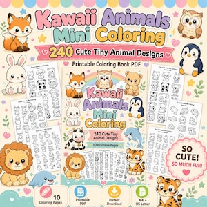 Könnte beinhalten: Ein digitales Malbuch als PDF mit dem Titel Kawaii Animals Mini Coloring, das 240 niedliche kleine Tierdesigns auf 10 druckbaren Seiten enthält. Das Cover zeigt einen Fuchs, eine Eule, einen Bären, einen Hasen, eine Kuh, einen Delfin, einen Löwen und einen Tiger.