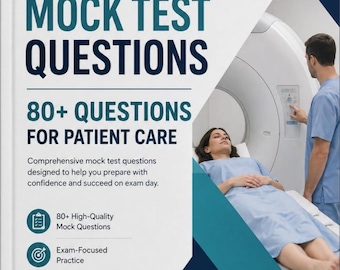 Radiology Technology CAMRT Mock Exam Questions - Patient Care -X-Ray Tech Prep - (Digital PDF)