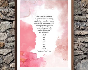 Uma Ode ao Pinot Noir - Impressão de Poesia Digital de Alta Qualidade para Download, por R Stephen | Arte de Parede Digital com Poema Temático de Vinho - Presente Perfeito para Amantes de Vinho