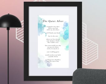 Impressão emoldurada do poema "The Quiet After" de R Stephen | Arte de parede com poema emocionante, com opções de moldura e tamanho.