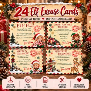 May include: A set of 24 printable Elf Excuse Cards featuring four distinct designs with vintage-style illustrations of elves, reindeer, and Christmas motifs. Each card includes text such as Elf Flu, Christmas Tree Trouble, Stuck in the Snow, and Reindeer Training, along with a North Pole Express stamp.