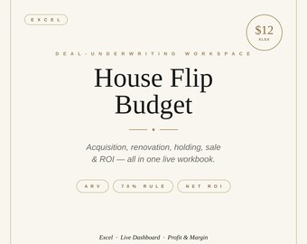 House Flipping Spreadsheet | Fix and Flip Deal Analyzer | Renovation Budget Rehab Calculator | Real Estate ROI ARV Excel Template