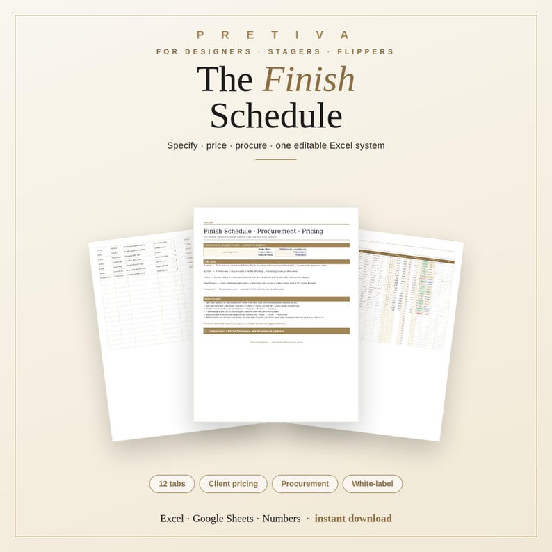 May include: A digital spreadsheet template titled The Finish Schedule by Pretiva for designers, stagers, and flippers. The document includes sections for procurement and pricing, featuring 12 tabs compatible with Excel, Google Sheets, and Numbers.