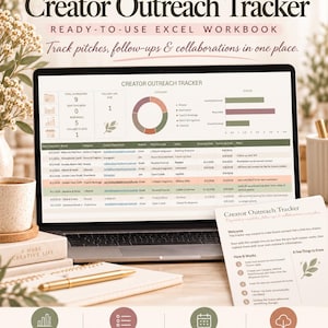 May include: A digital Creator Outreach Tracker Excel workbook displayed on a laptop screen, featuring a dashboard with charts, a data table for tracking pitches and collaborations, and a printed instruction sheet with a gold pen nearby.