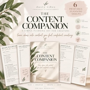 May include: A set of six printable planning sheets titled The Content Companion, featuring sections for idea brainstorming, shoot planning, and reflection. The documents include checklists, text fields, and botanical illustrations in a neutral color palette.