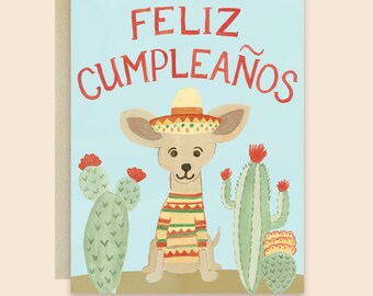 Feliz Cumpleaños Birthday Card, Feliz Cumpleanos Birthday Card, Chihuahua Birthday Card, Dog Birthday Card, Mexican Birthday Card, Chihuahua