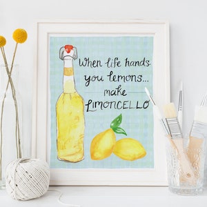 Limoncello Italy Art Print - When Life Hands You Lemons ...