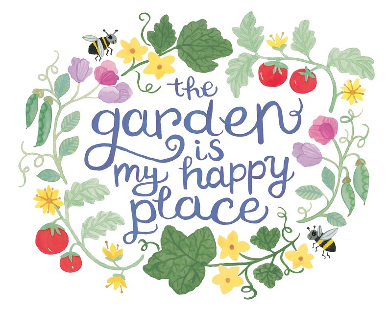 Garden Art Print the Garden is My Happy Place Gift for Etsy