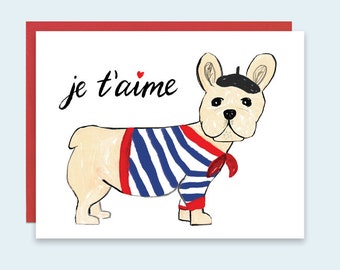 Dog Valentine's Card, Je t'aime Valentines Day Card, Valentines Card, French Bull Dog Card, I love you Card, Love Card, French Greeting Card