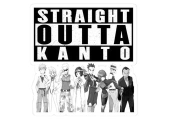 Straight Outta Kanto | Kiss-Cut Sticker