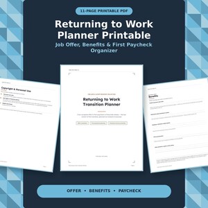 Könnte beinhalten: Ein 11-seitiges druckbares PDF mit dem Titel Returning to Work Planner Printable: Job Offer, Benefits & First Paycheck Organizer. Das Dokument enthält Abschnitte für Urheberrechte, einen Übergangsplaner und die Nachverfolgung von Sozialleistungen.
