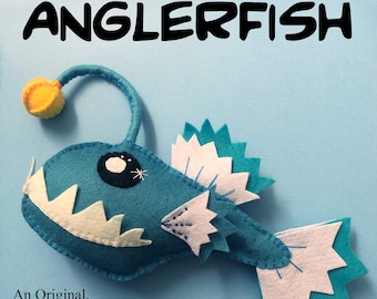 Anglerfish ~ a PDF Instant Download pattern for a hand embroidered felt Anglerfish Ornament or Plush Toy