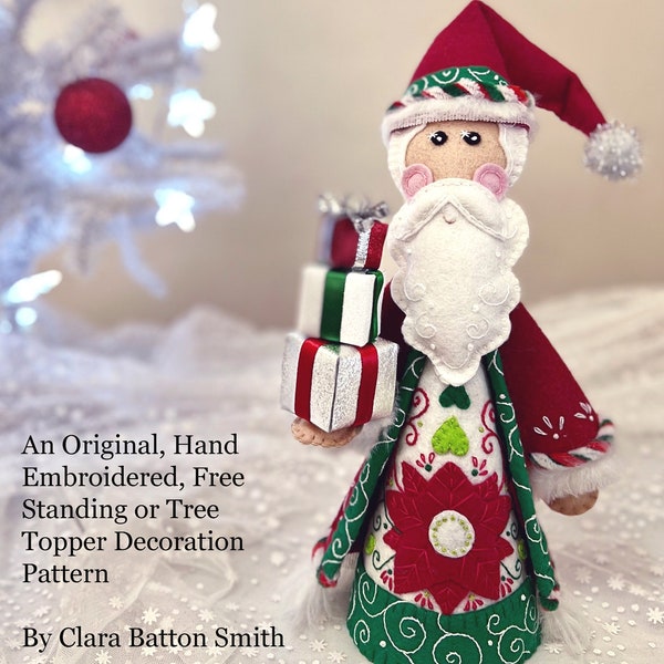 Santa Claus ~ PDF Santa Claus Decoration or Tree Topper Pattern Hand Embroidery Instant Download, DIY Embroidered Felt Free-Standing