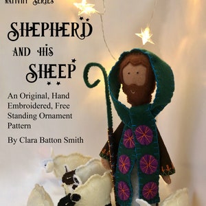 Shepherd and His Sheep ~  PDF Nativity pattern DIY Hand Embroidered Free-Standing Nativity Instant Download