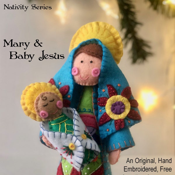 Mary & Baby Jesus - PDF Nativity pattern Hand Embroidery Instant Download, DIY Embroidered Felt Free-Standing Nativity Set