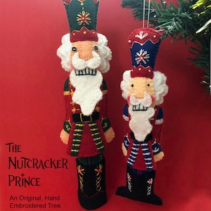 The Nutcracker Prince ~ a PDF pattern for a hand embroidered felt plushie ornament and tree topper Instant Download, DIY Ornament