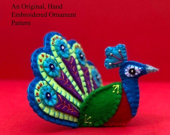 Peacock  ~ a PDF pattern for a hand embroidered felt plush ornament, Instant Download, DIY Bird Ornament