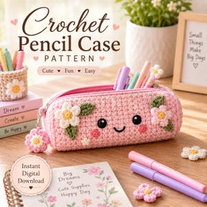 Patrón de estuche para lápices de ganchillo, estuche Kawaii con forma de margarita en PDF, estuche con cremallera de amigurumi, fácil para principiantes, descarga instantánea.
