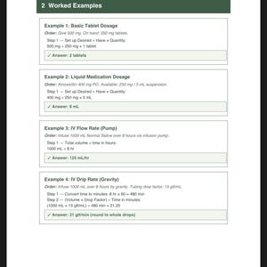 May include: A white document titled 2 Worked Examples containing four medical math problems. It details calculations for tablet dosage, liquid medication, IV flow rate, and IV drip rate, including orders, steps, and final answers in mL and gtt/min.